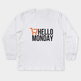 Hello Monday - Cyber Monday Kids Long Sleeve T-Shirt